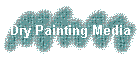 Dry Painting Media